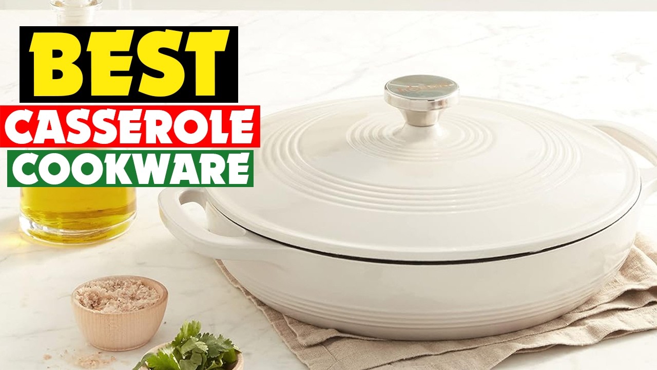 🔶Top 10 Best Casserole Cookware in 2026