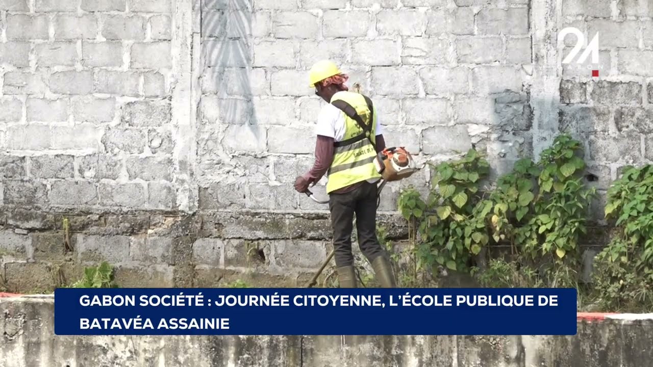 GABON SOCIÉTÉ : JOURNÉE CITOYENNE, L’ÉCOLE PUBLIQUE DE BATAVÉA ASSAINIE