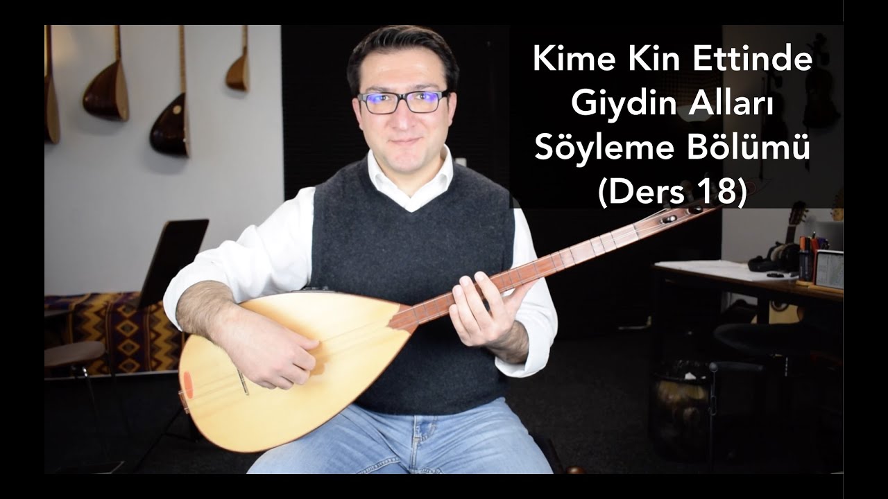 Kime Kin Ettinde Şan Bölümü (Ders 18)