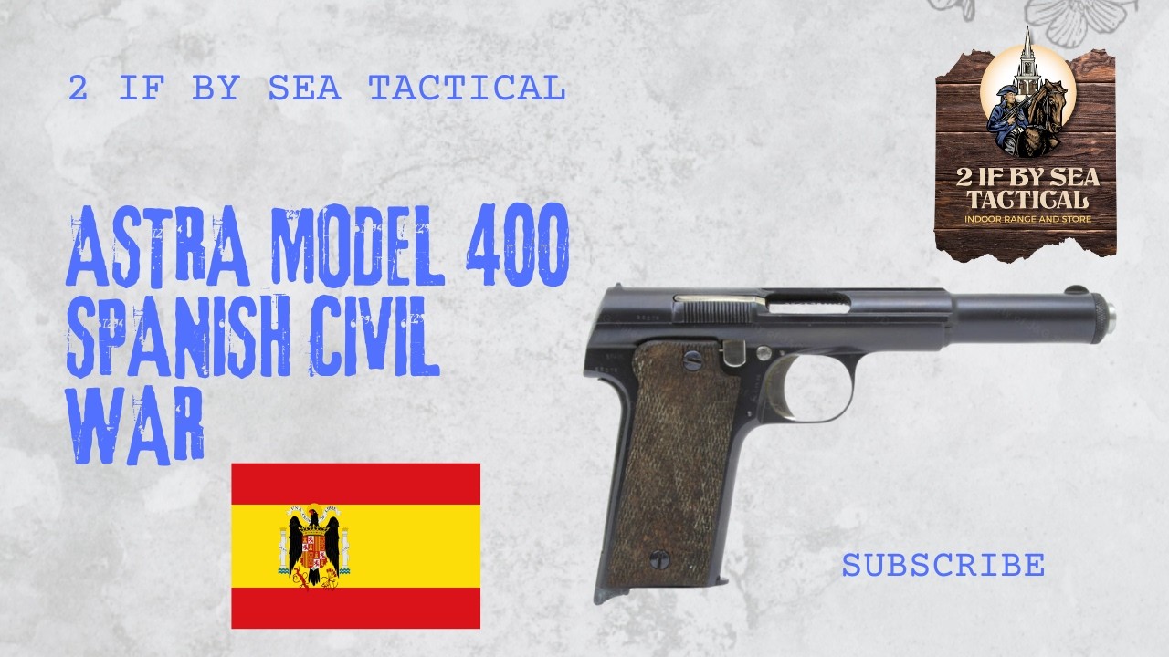 From the Vault: Spanish Astra 400 Pistol History Dive