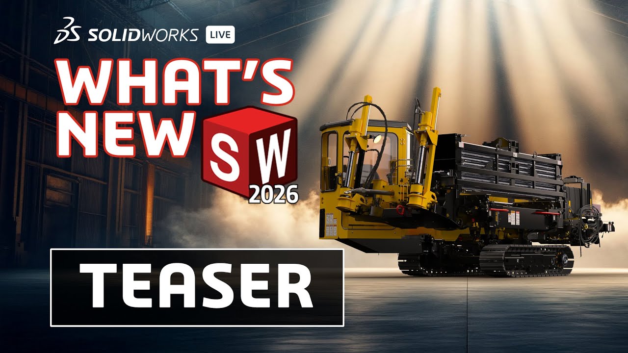 What's New SOLIDWORKS 2026 - SOLIDWORKS Live TEASER