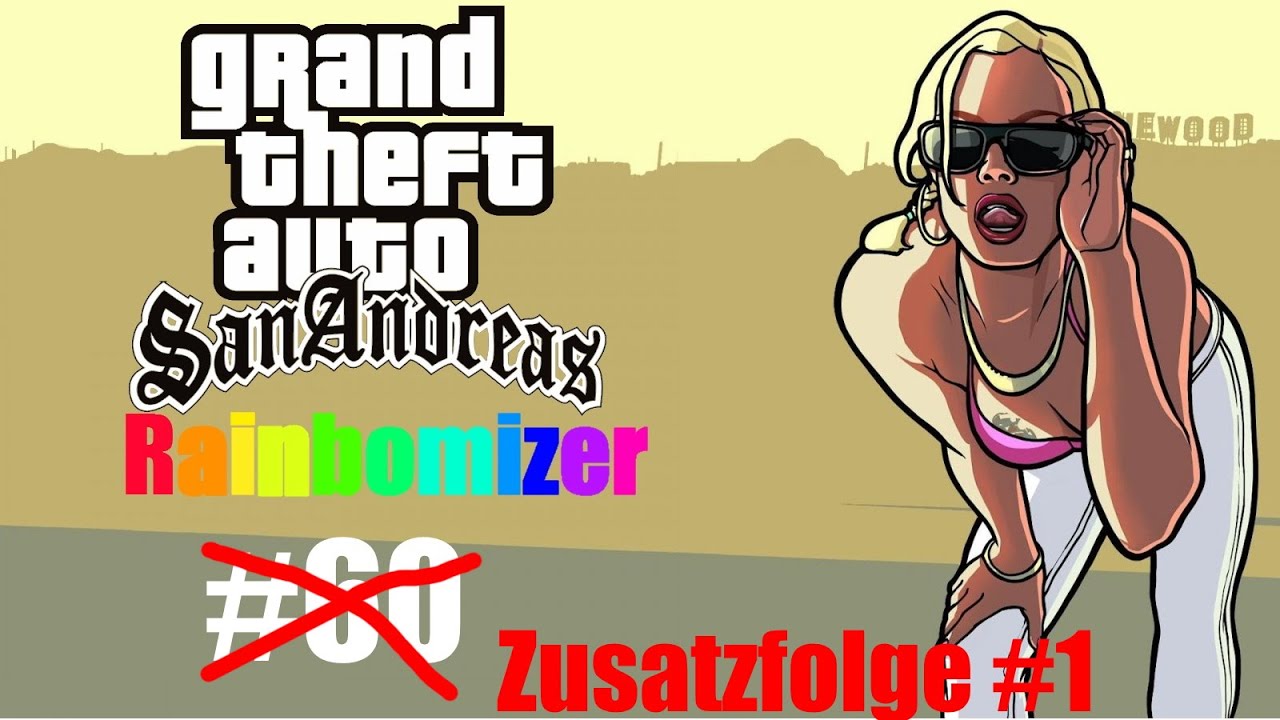 Let's Random GTA:SA #60 - ZUSATZFOLGE! DER RANDOM CASINO-RAUB!