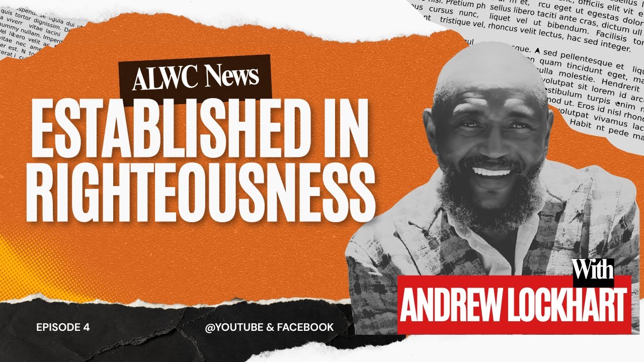 Established In Righteousness/ Pt.4
