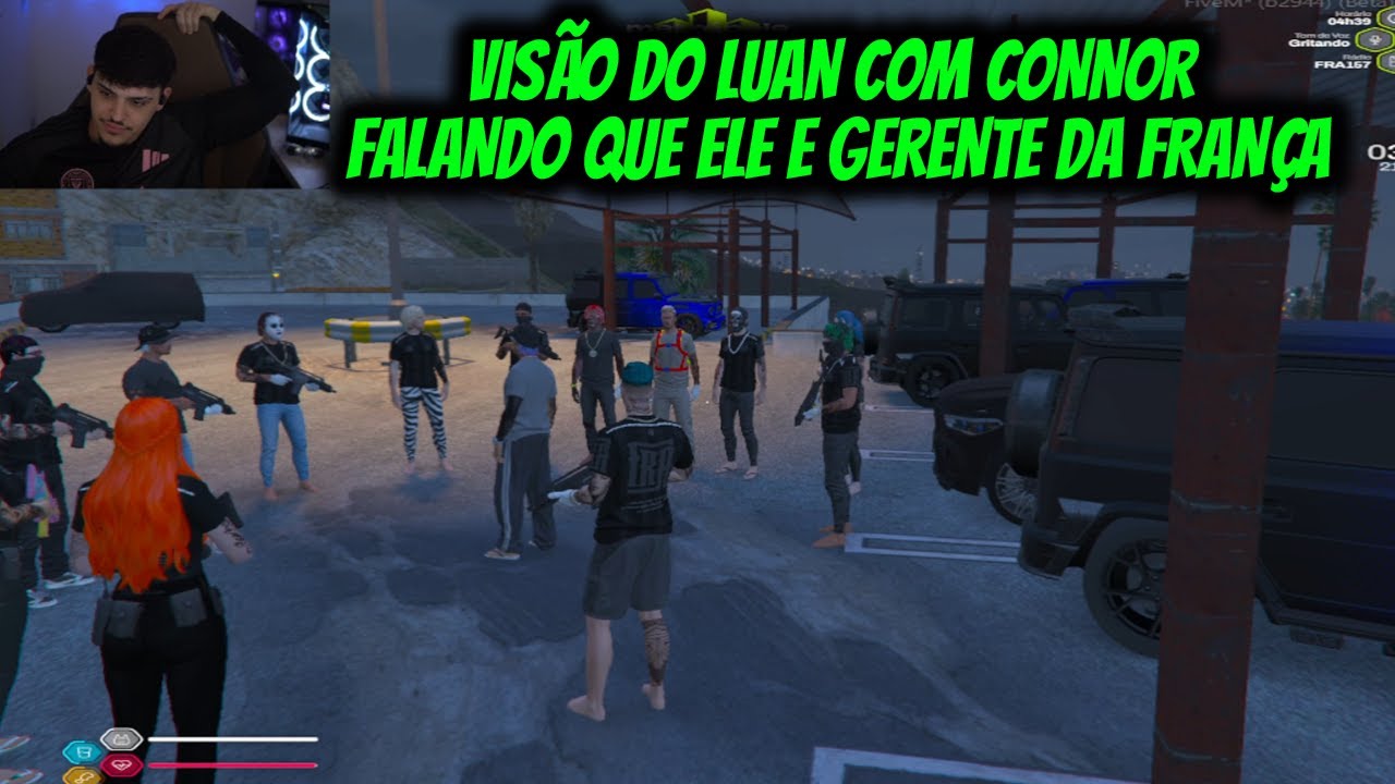 VISÃO DO LUAN COM CONNOR  FALANDO QUE ELE E GERENTE DA FRANÇA