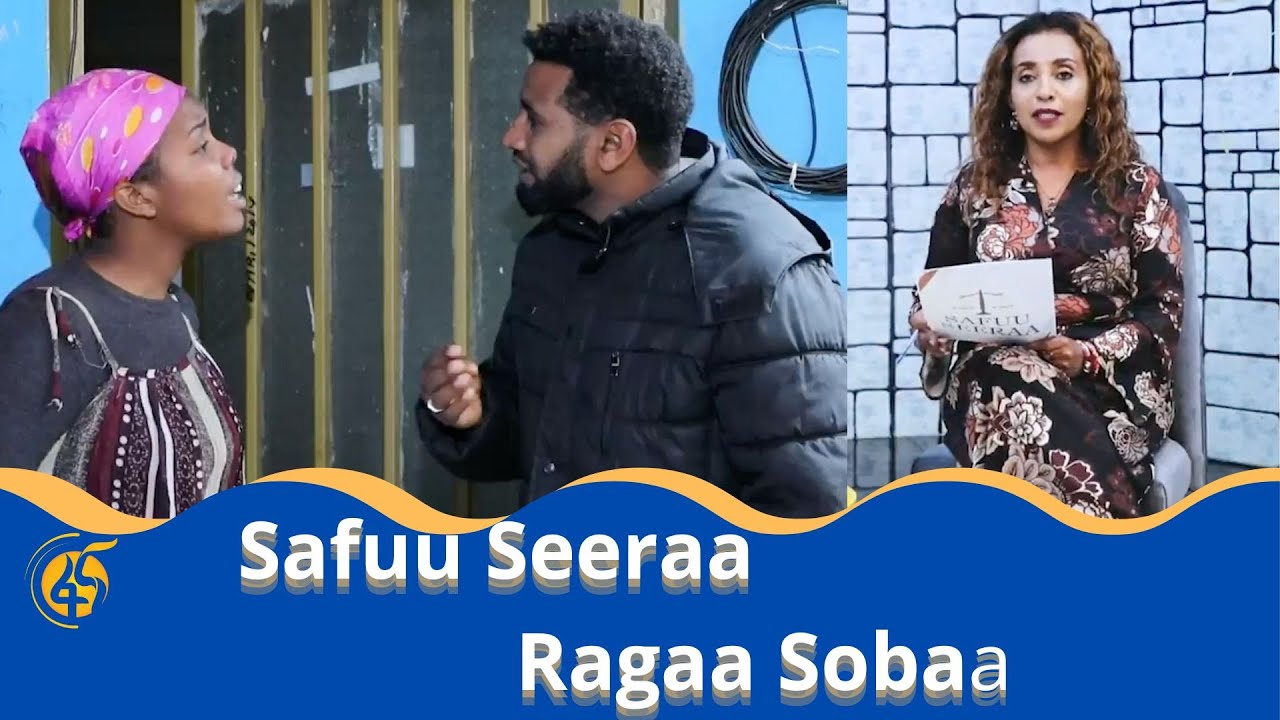 Safuu Seeraa Ragaa Sobaa