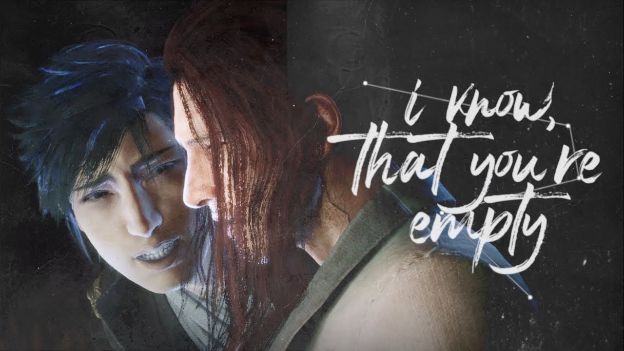 I KNOW THAT YOU'RE EMPTY | Ardyn + Somnus