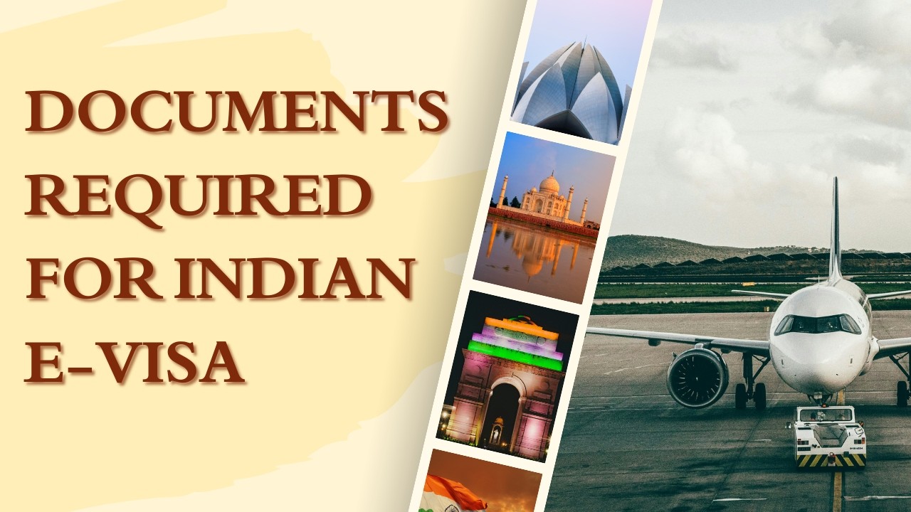 Documents required for Indian e visa | visa to travel