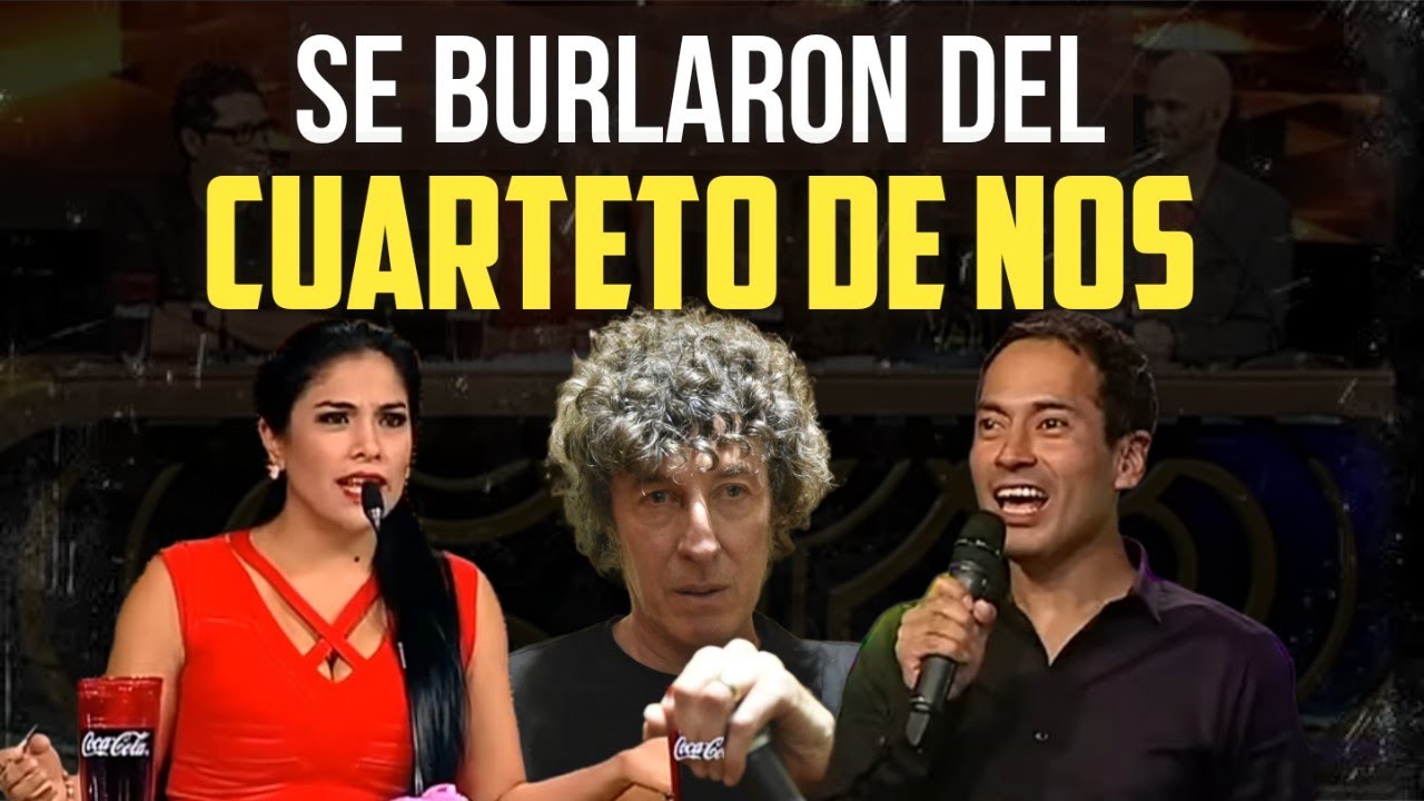 El DÍA que se BURLARON del CUARTETO DE NOS