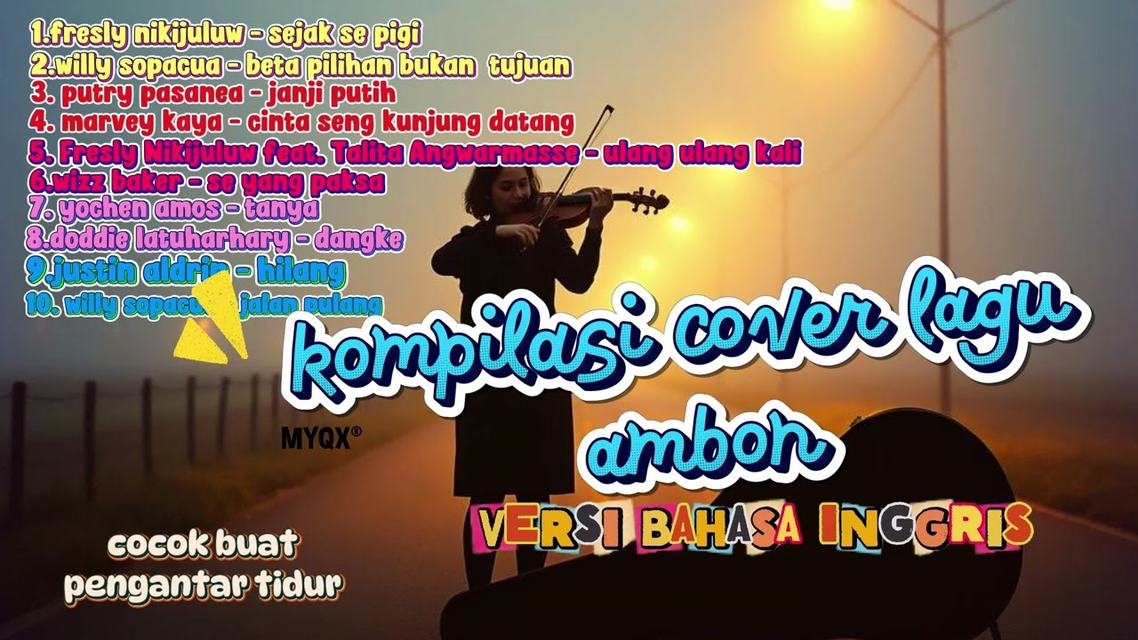 kompilasi“Versi English dari Lagu Ambon Viral !” ||WESTERN POP BALLAD|| SLOW COUNTRY||