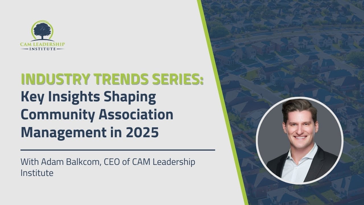 Industry Trends Series: Key Insights Shaping Community Association Management in 2025