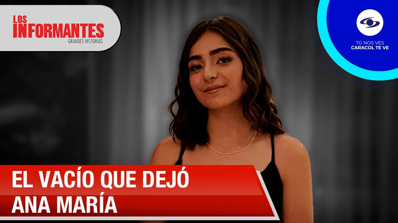 La madre de Ana María Serrano exige justicia tras el feminicidio de su hija - Los Informantes