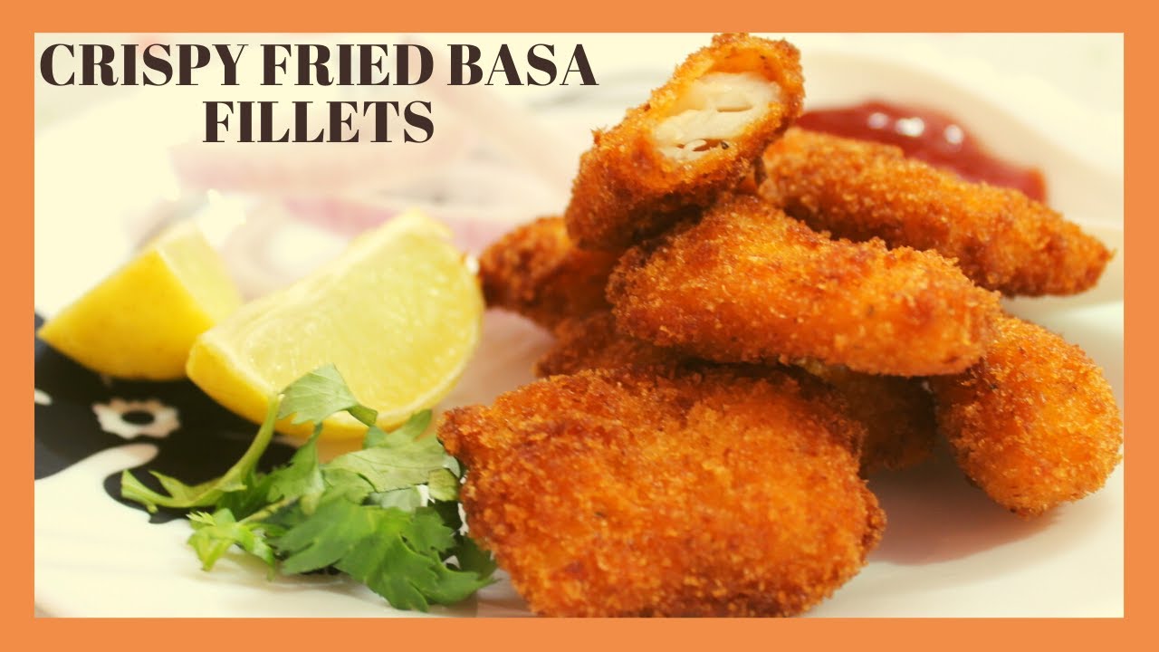 Crispy Fried Basa Fillets | Fried Fish Recipe | Deep Fried Basa