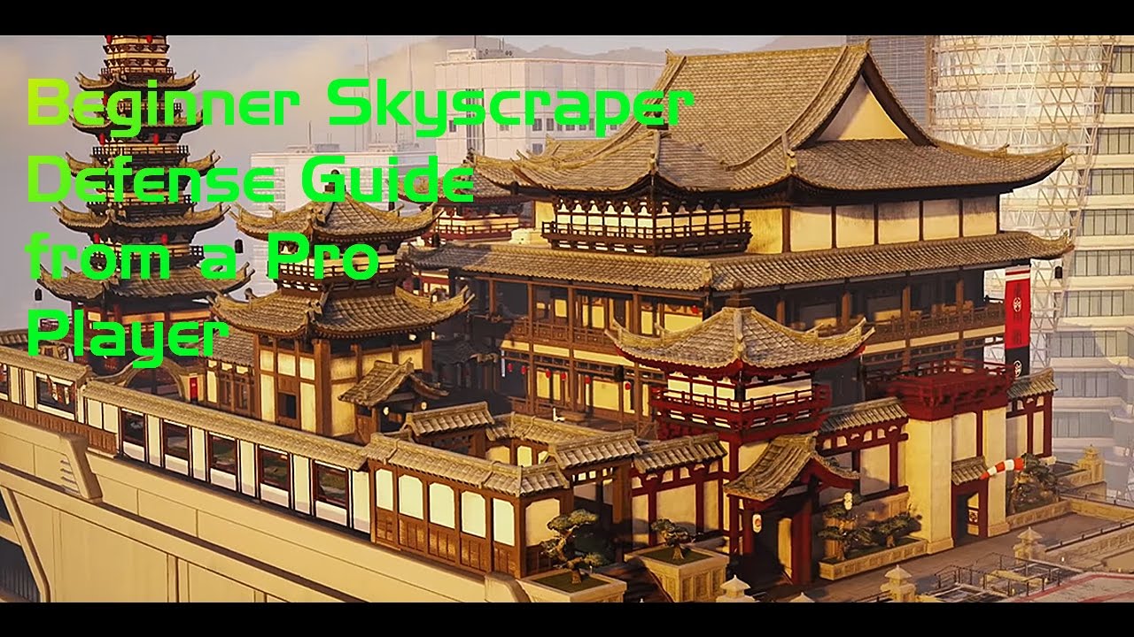 Skyscraper Defense Guide from a Pro Player! All 4 Sites Covered!