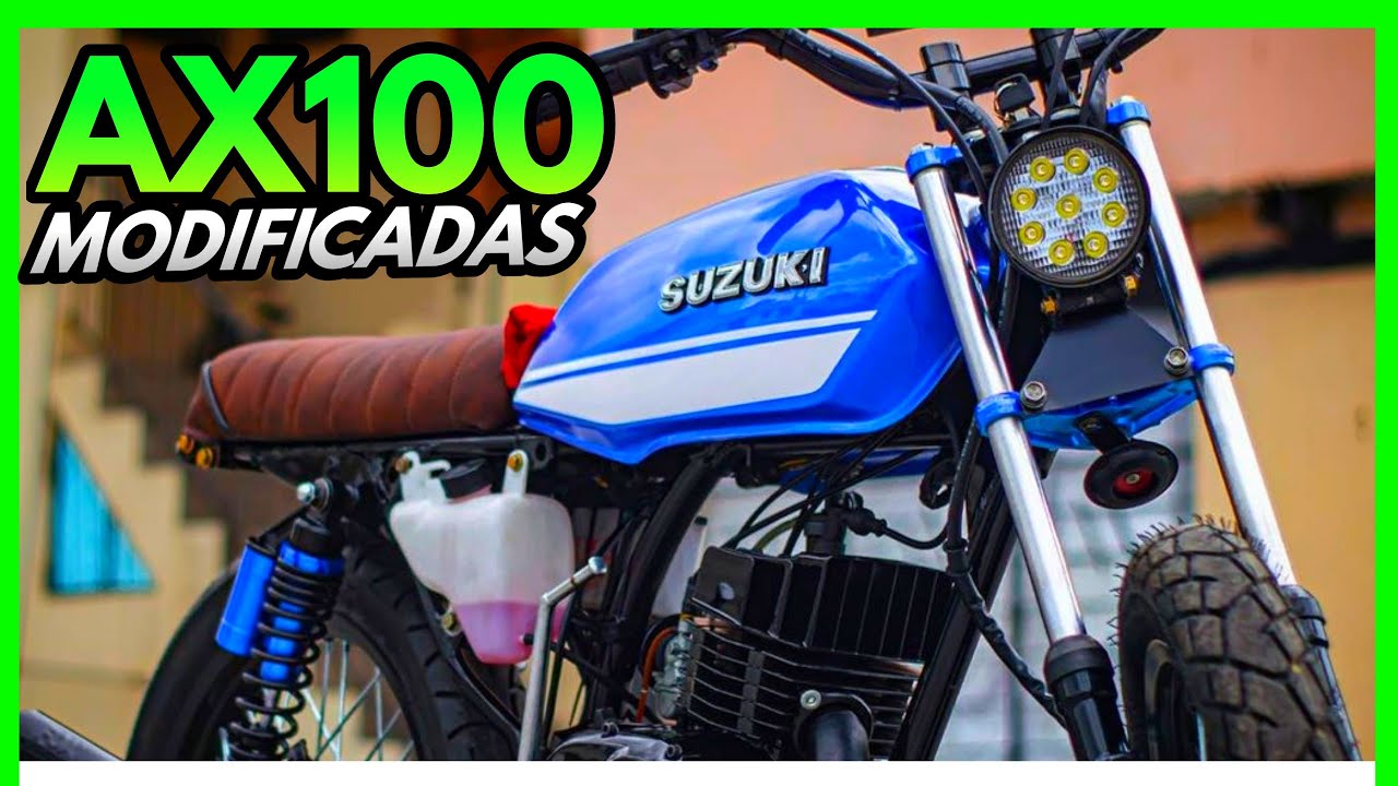 ✅ Suzuki AX100 Motos Modificadas