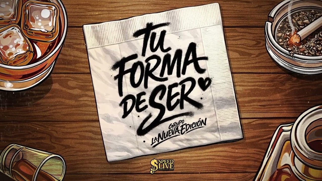 Tu Forma de Ser - Grupo La Nueva Edición (Lyric Video)