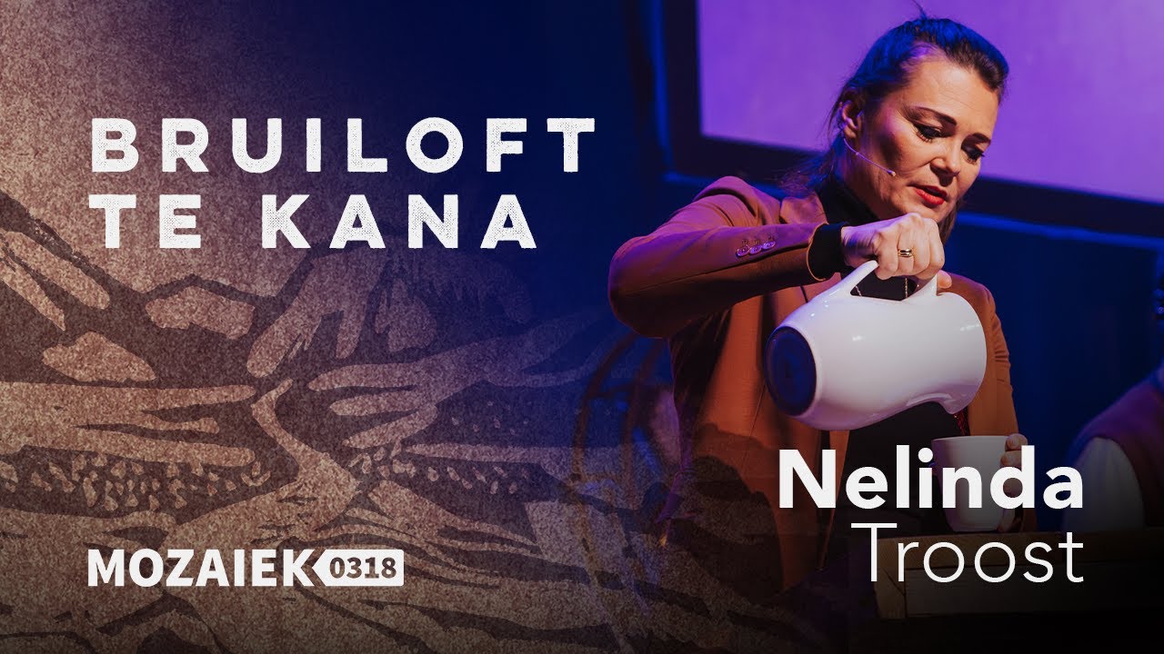 Bruiloft te Kana | Nelinda Troost | Mozaiek Livestream | 18 januari 2026