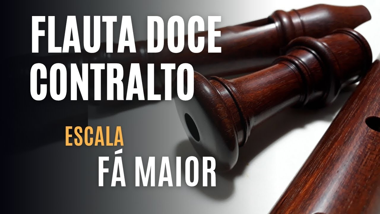 ESCALA FÁ MAIOR NA FLAUTA DOCE CONTRALTO | DEDILHADOS E DICAS DE ESTUDO