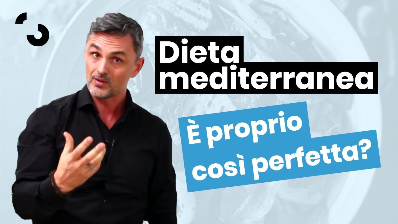Dieta Mediterranea: è proprio così perfetta? | Filippo Ongaro