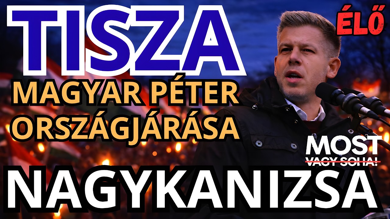 Magyar P&eacute;ter orsz&aacute;gj&aacute;r&aacute;sa - NAGYKANIZSA 🔴⚪🟢 &Eacute;LŐ K&Ouml;ZVET&Iacute;T&Eacute;S - TISZA  #tiszap&aacute;rt #magyarpeter