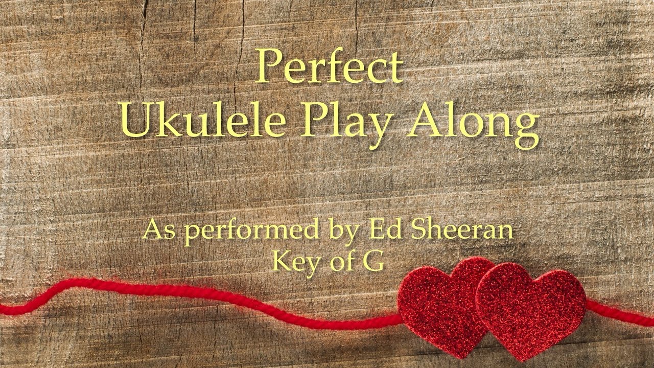 Perfect Ukulele Play Along