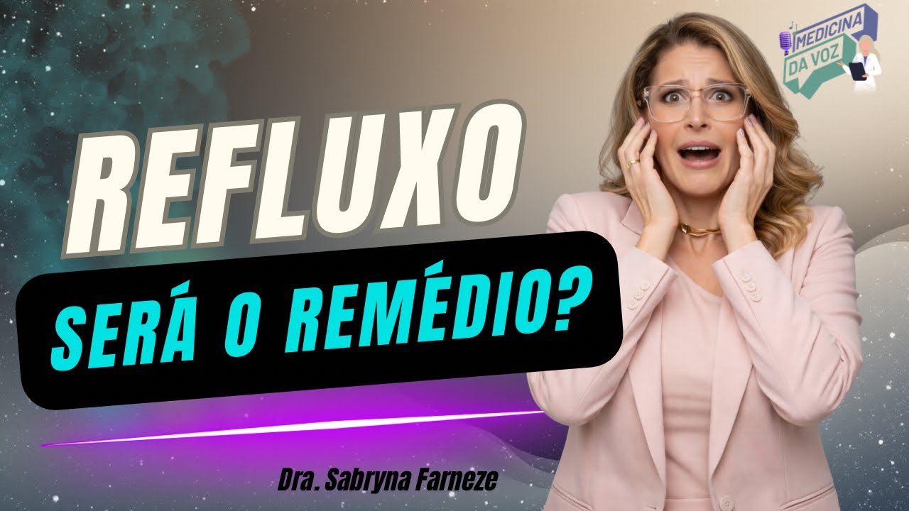 Refluxo por remédio 