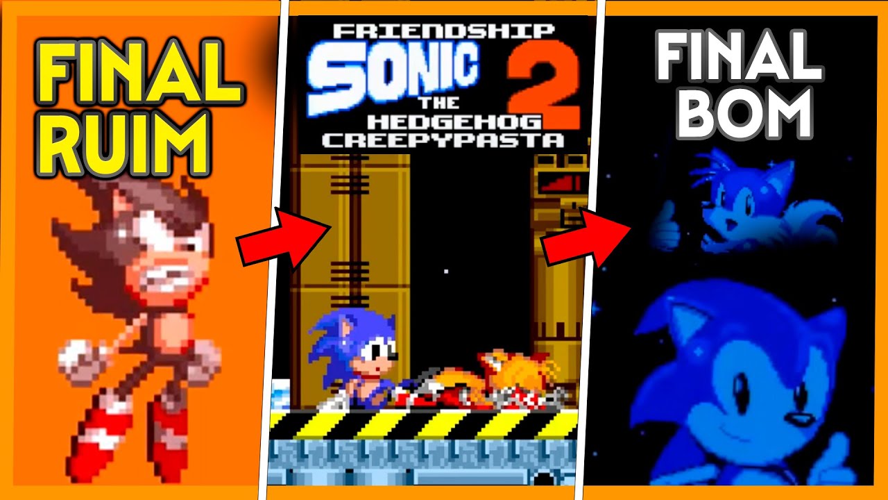 SONIC 2 com FINAL PERTUBADOR VOLTOU com FINAL BOM - SONIC 2 CREEPYPASTA