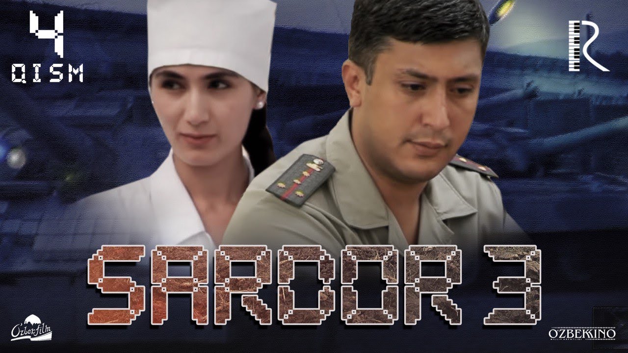 Sardor 3 4-qism (milliy serial) | Сардор 3 4-кисм (миллий сериал)