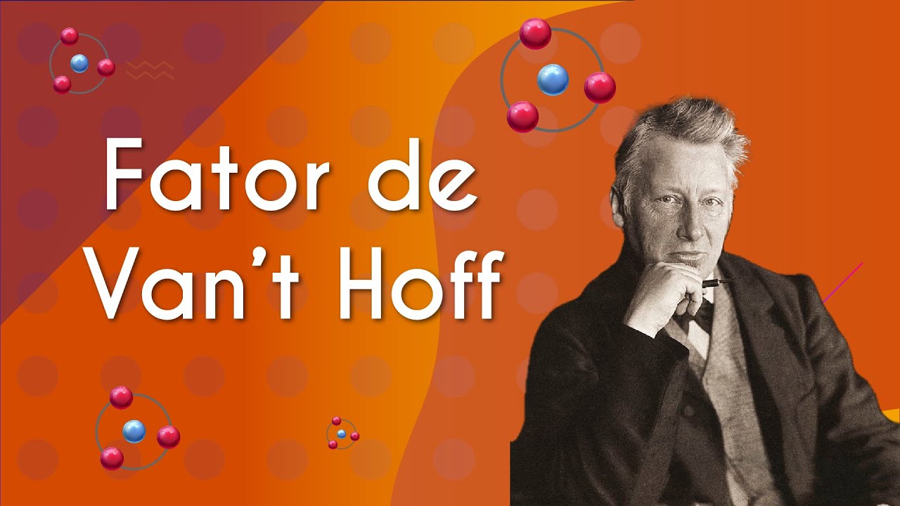 Fator de Van't Hoff - Brasil Escola