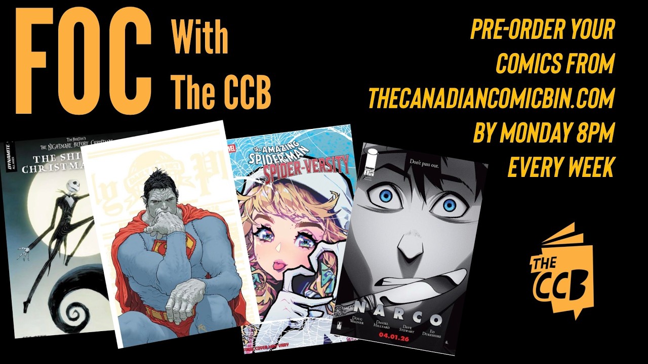 COMIC BOOK FOC WITH THE CCB Mar 7, 2026