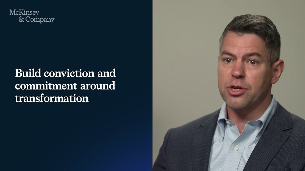 Key success factors in a strategic transformation: A conversation with Kevin Laczkowski
