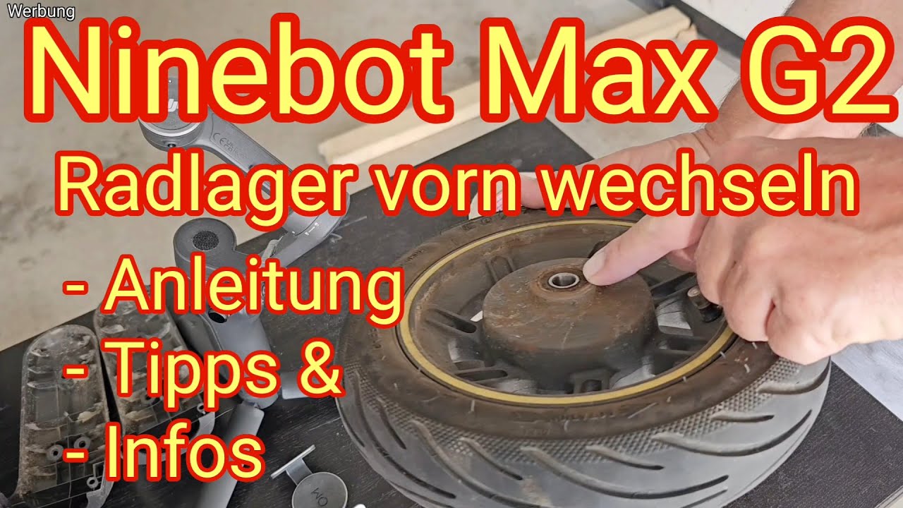Radlager vorn tauschen am Ninebot Max G2 - Der E-Scooter von Segway, Anleitung, Tipps & Infos