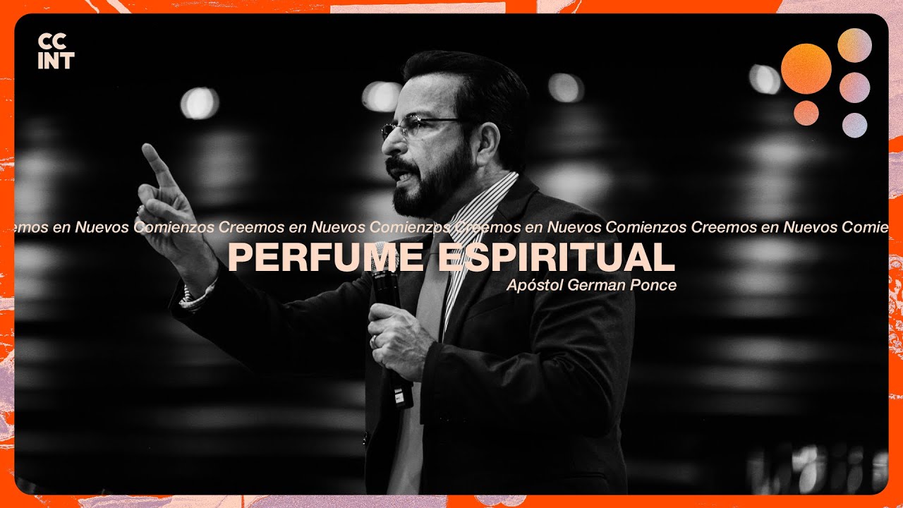 Apóstol German Ponce - Perfume espiritual