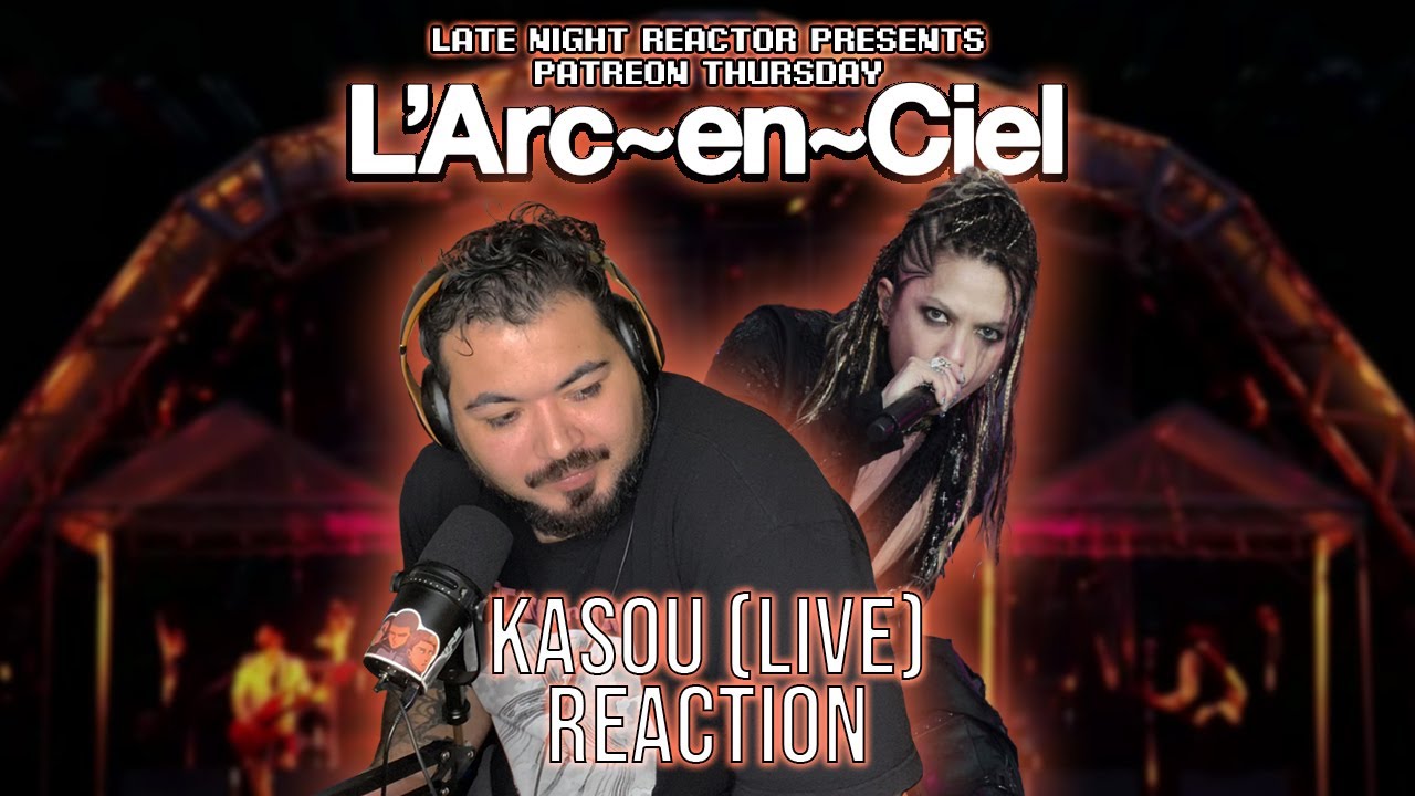 L’Arc~en~Ciel - Kasou (20th L’Anniversary Live) (Reaction)