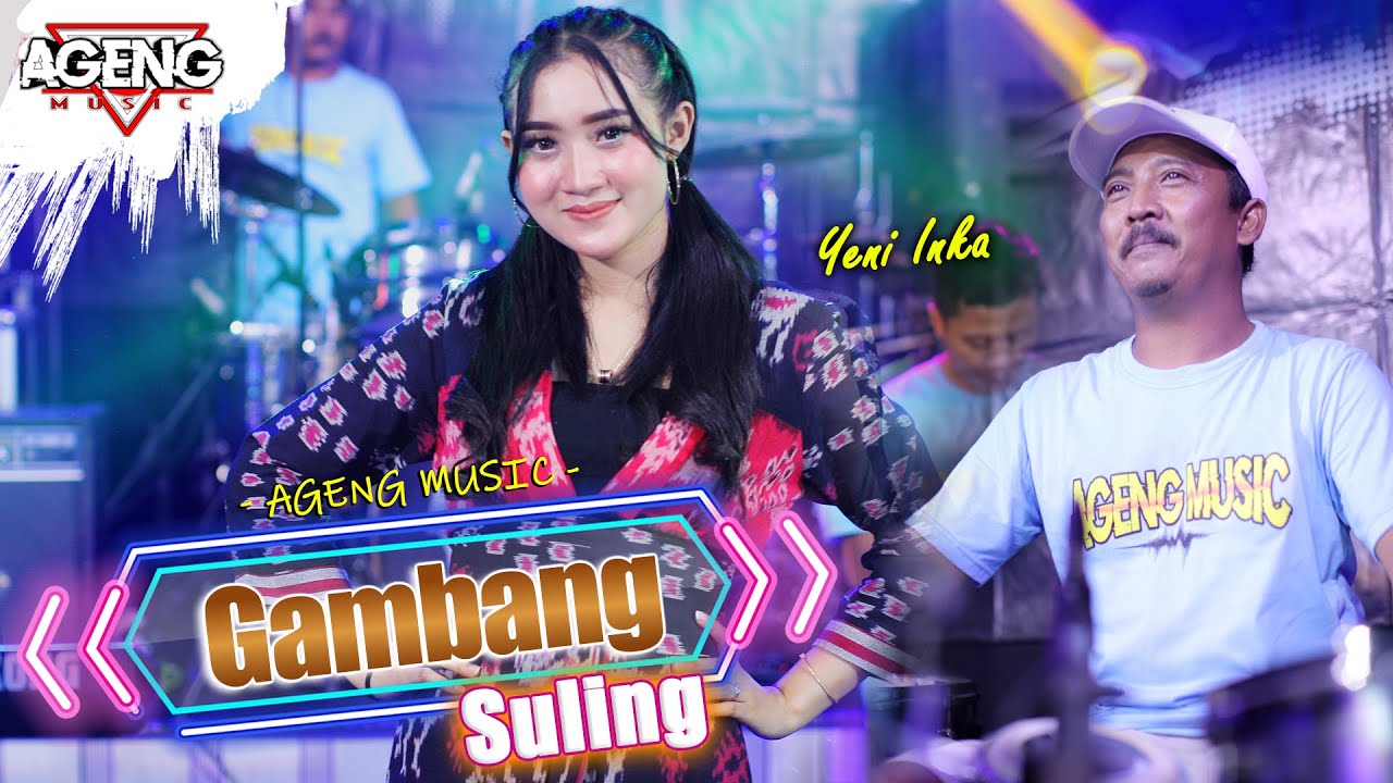 GAMBANG SULING - Yeni Inka ft Ageng Music (Official Live Music)