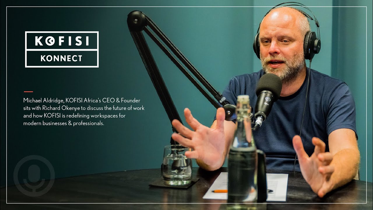 KOFISI CEO & Founder Michael Aldridge on the Future of Work