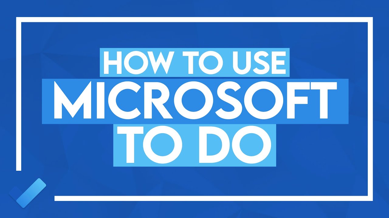 How to Use Microsoft To Do: MS To Do Full Tutorial