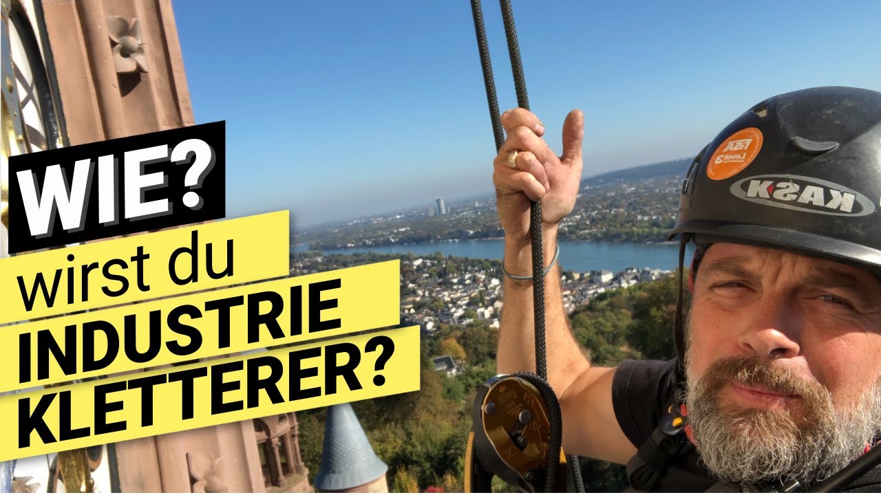 Ausbildung zum Industriekletterer - Handwerker in der Höhe sein.