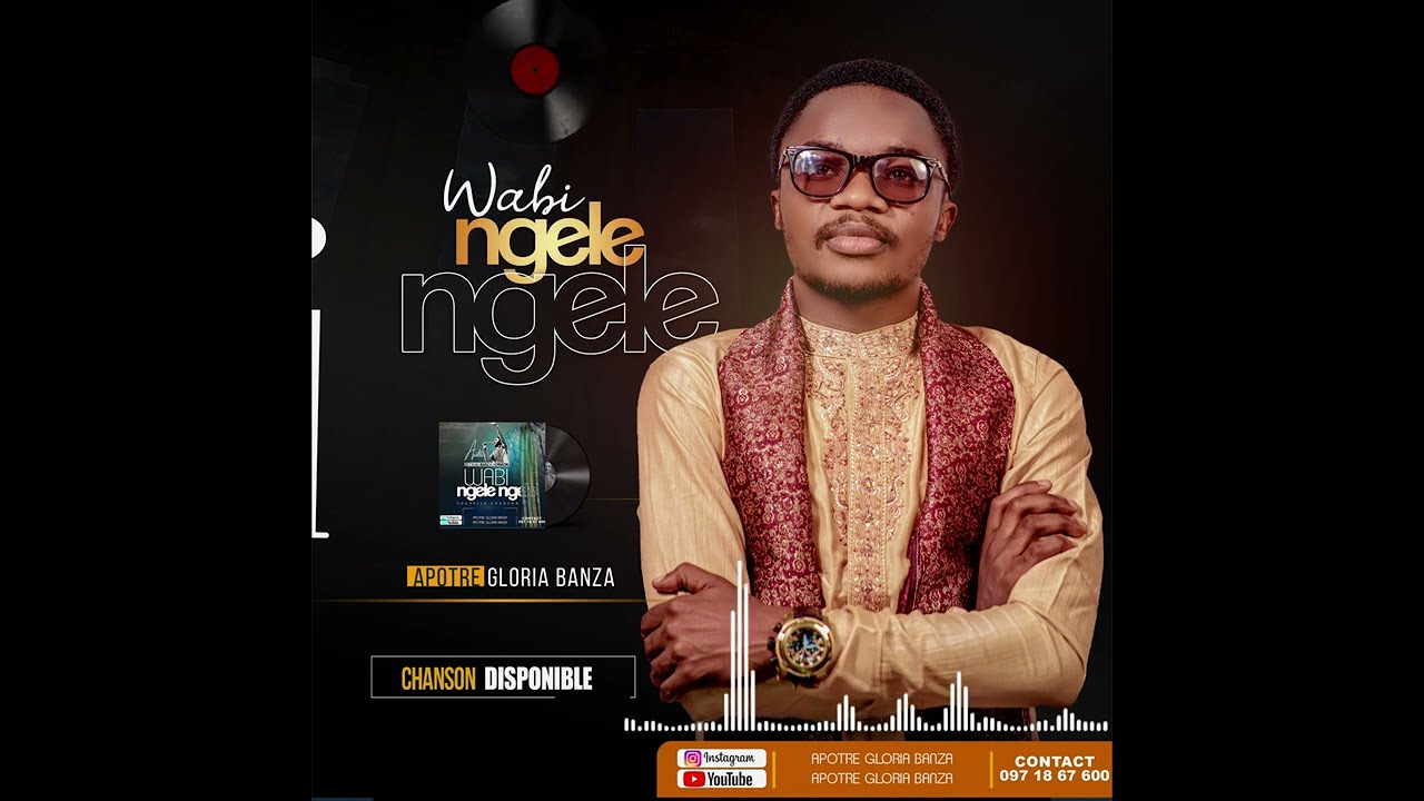 WABINGELENGELE Apôtre Gloria