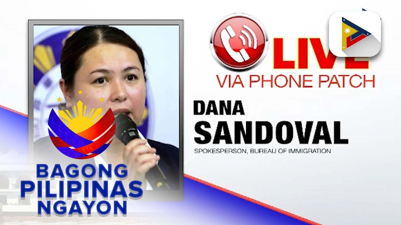 Panayam kay BI Spokesperson Dana Sandoval ukol sa pagsisiyasat sa mga pasilidad ng ahensiya