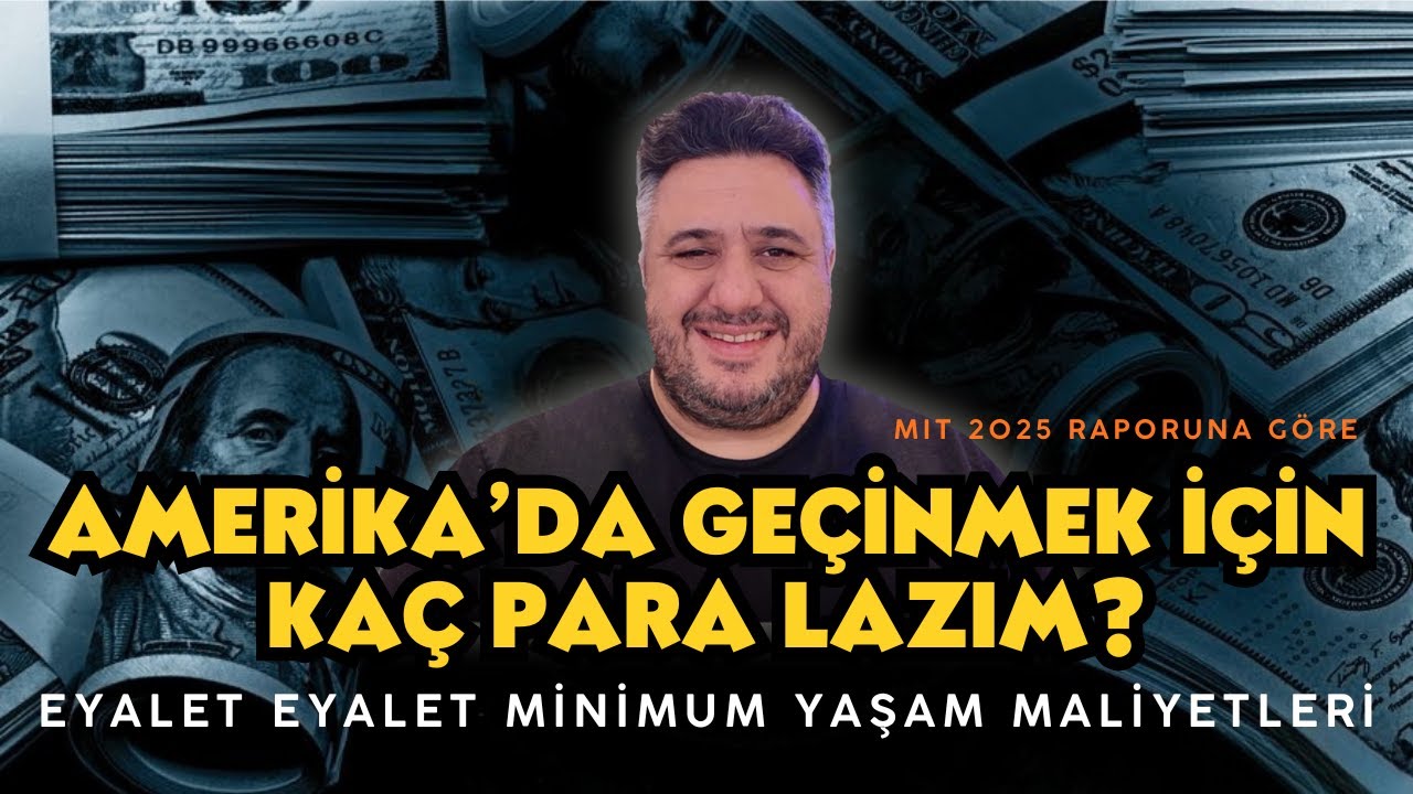 Amerika'da Ge&ccedil;inmek İ&ccedil;in Ka&ccedil; Para Lazım? Eyalet Eyalet Minimum Yaşam Maliyetleri (US Living Wages)