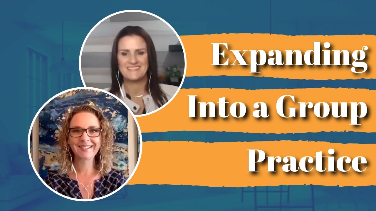Expanding Into a Group Practice