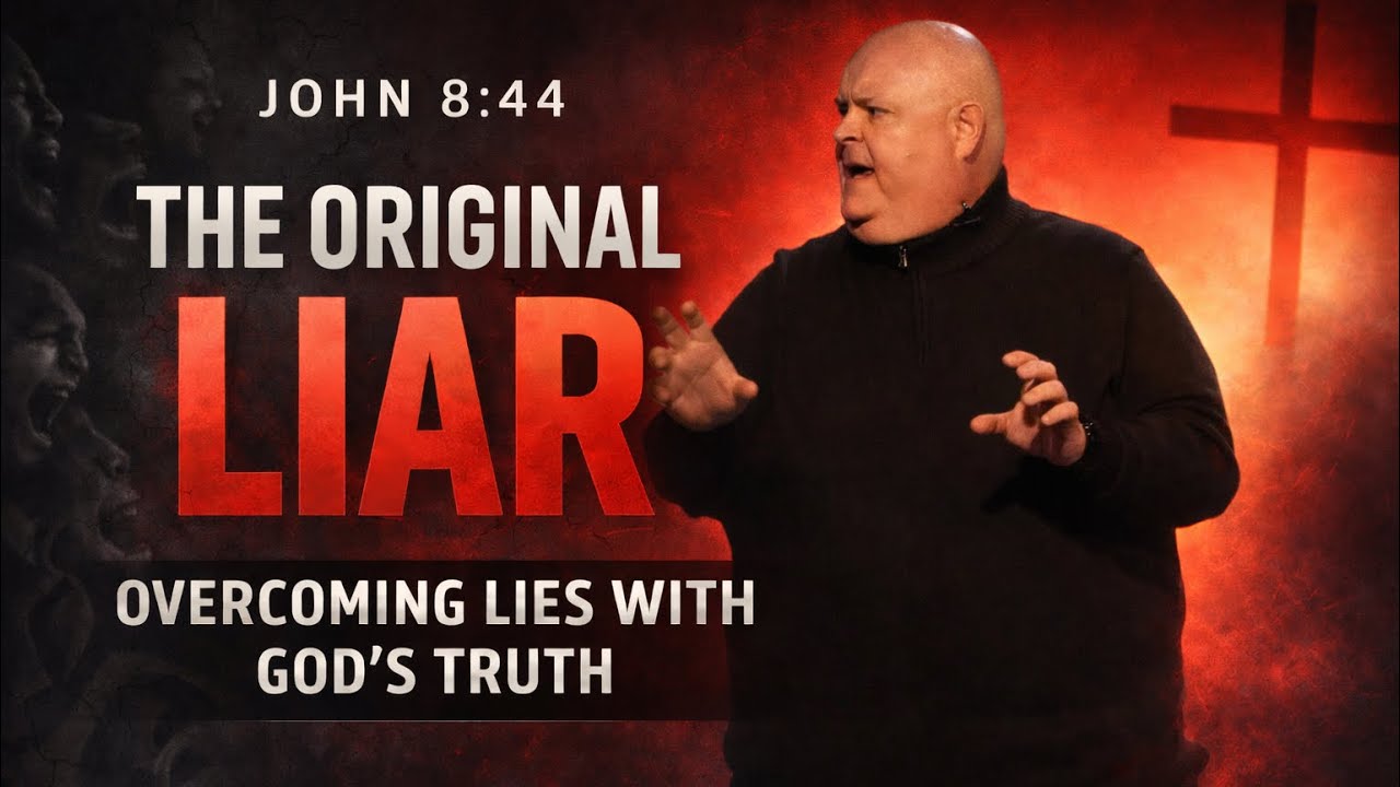 The Original Liar: Overcoming Lies and Embracing Truth in Christ
