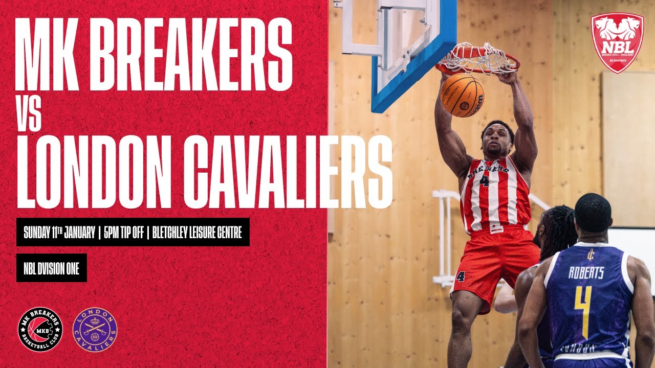 Live Stream: MK Breakers vs London Cavaliers - NBL Division 1 - 11.01.25