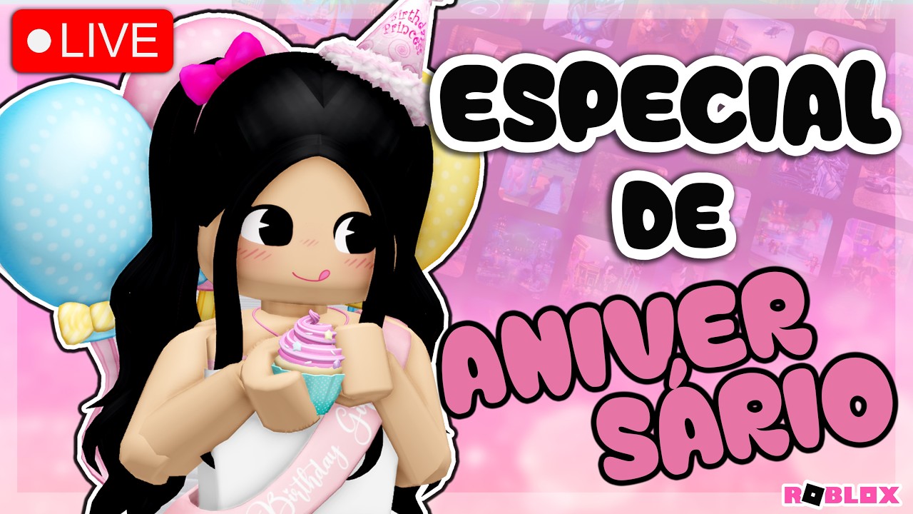 [🔴LIVE] ESPECIAL DE ANIVERÁRIO DA LITAH