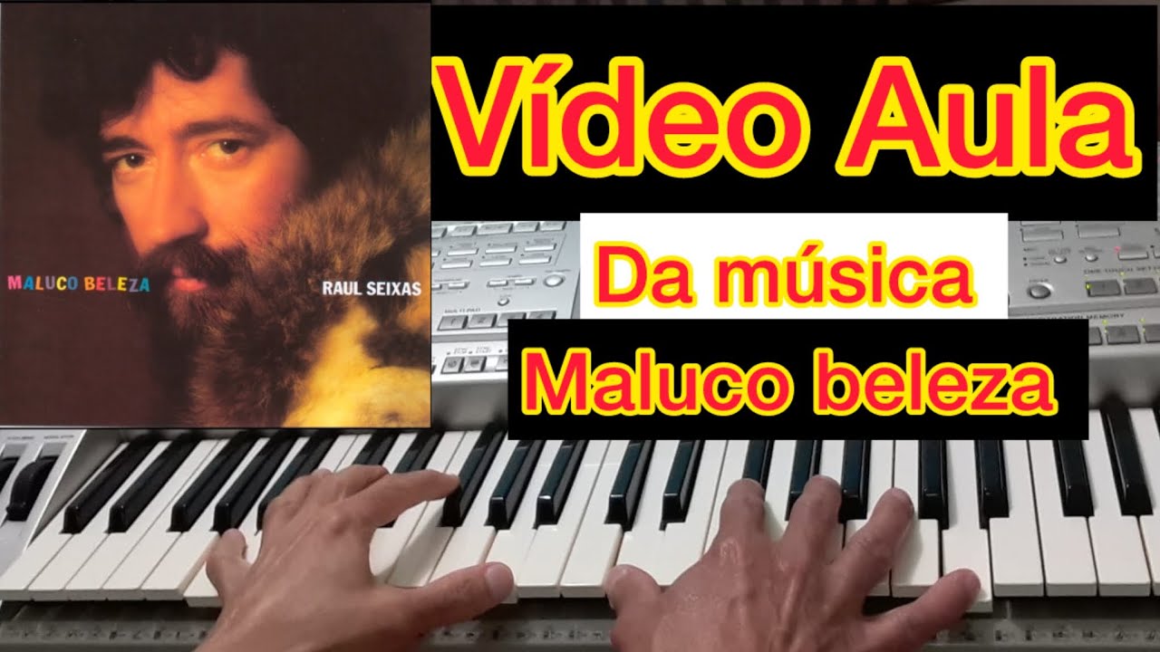 Raul Seixas - Maluco Beleza | Como Tocar no Teclado 🎹  ( Música inteira)