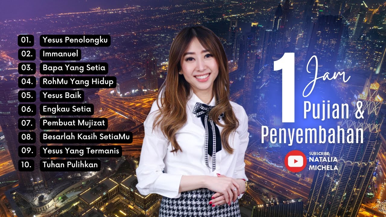 1 Jam Pujian & Penyembahan Bersama Ps Natalia Michela Vol. 116