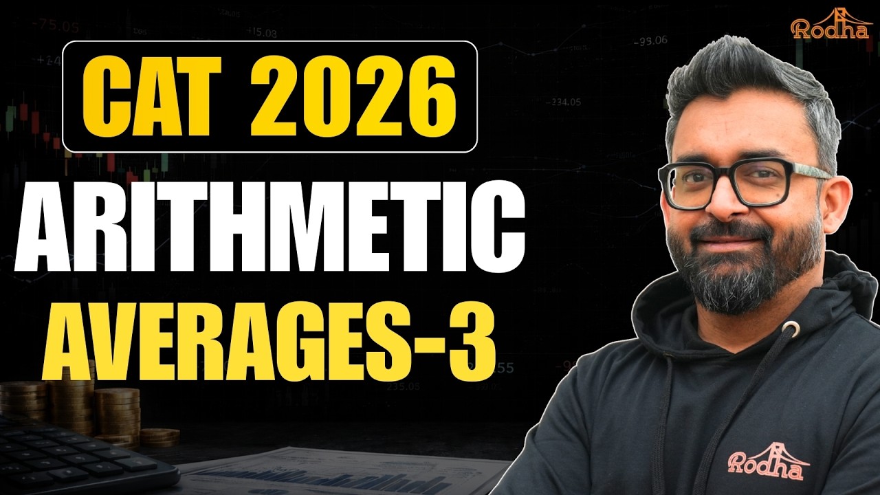 Averages 3 | Arithmetic | CAT 2026 Starts Here: Quants | Swapanil Sir Rodha