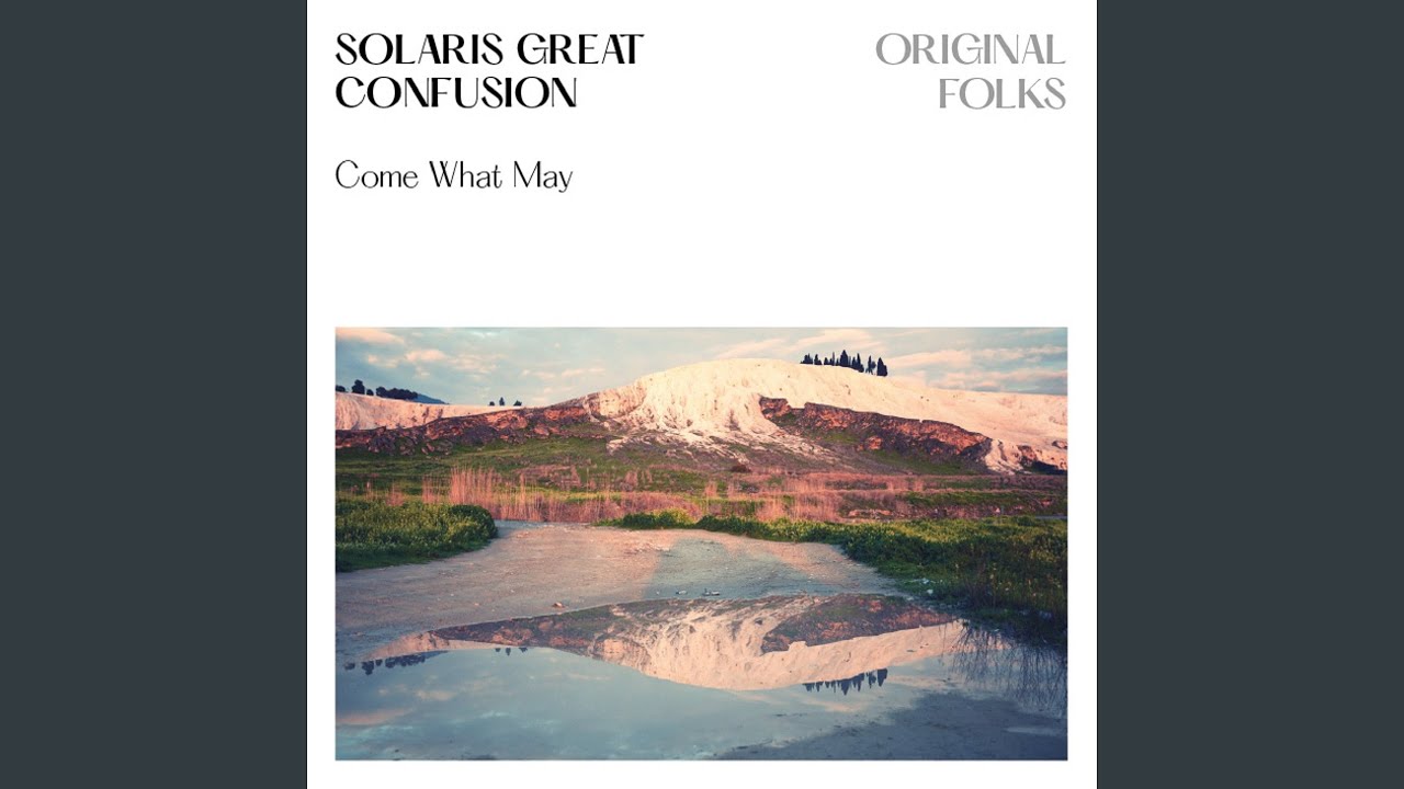 Come What May