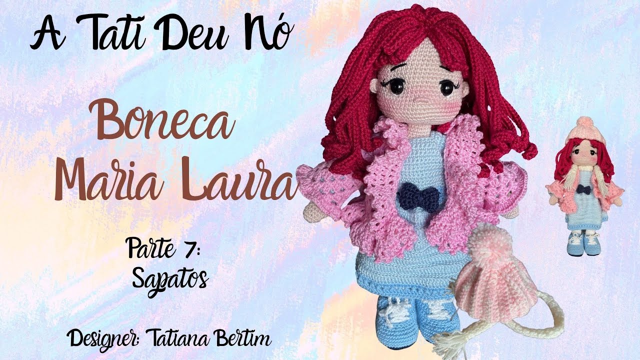 Boneca Maria Laura - passo a passo - parte 7