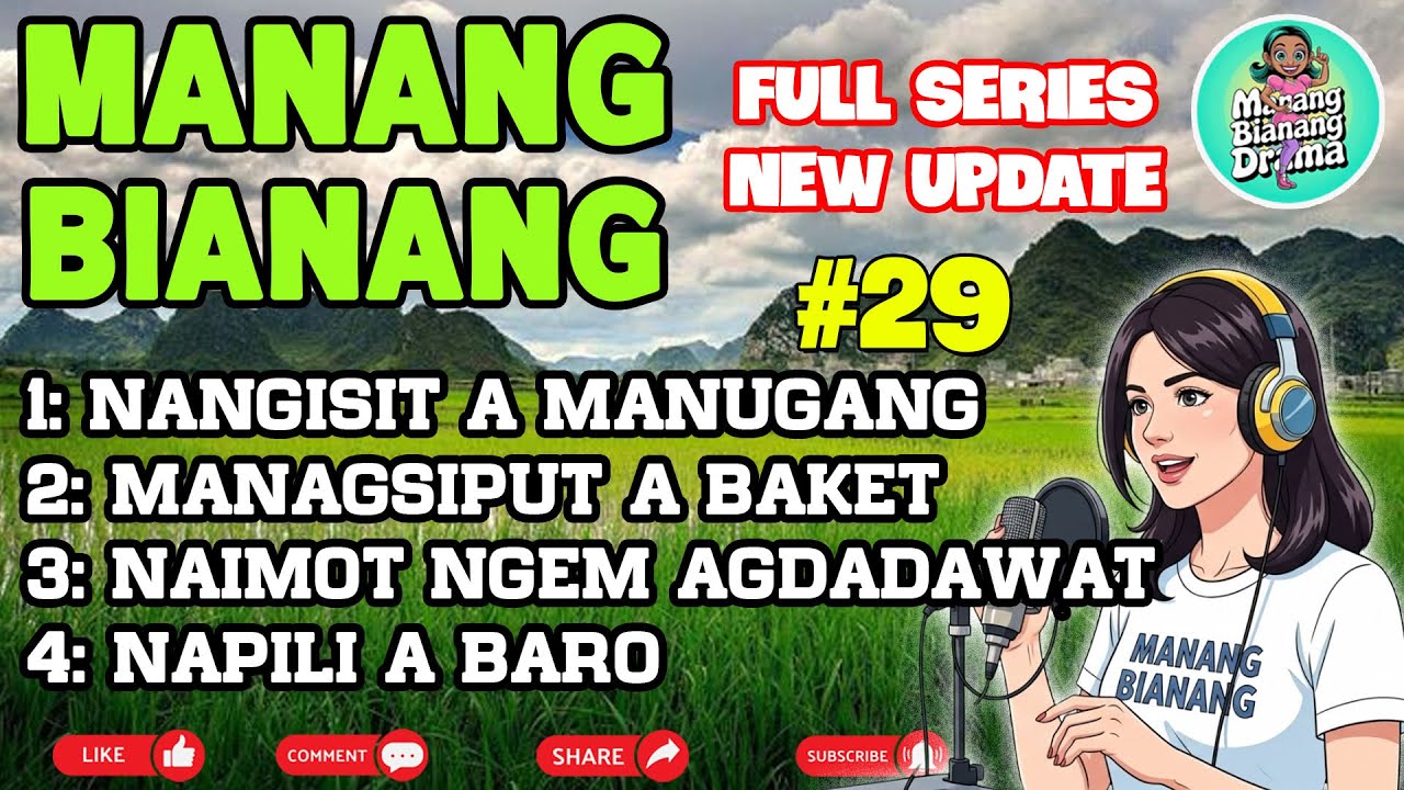 MANANG BIANANG #29 | NANGISIT A MANUGANG | A RELAXING STORIES - Comedy PAG-ADALAN a drama